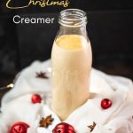 Delicious Christmas creamer in preserving bottle.