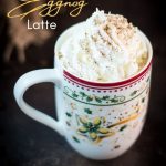 Gorgeous eggnog latte in cut Christmas coffee mug.