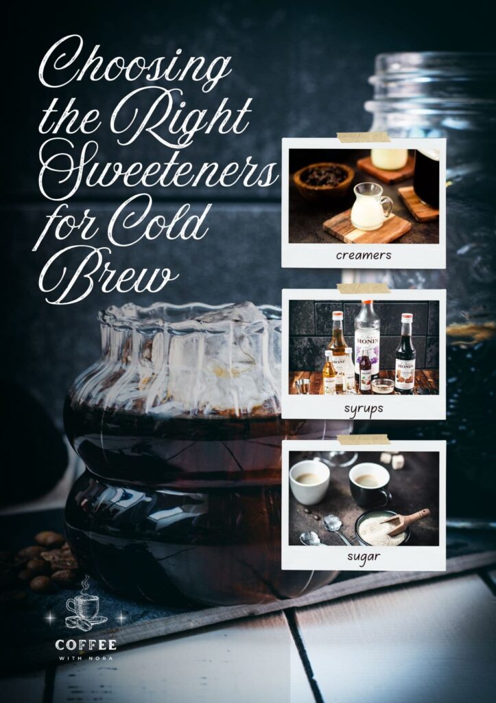 Learn how to sweeten cold brew coffee with homemade syrups, natural sweeteners, and expert tips to elevate every sip.