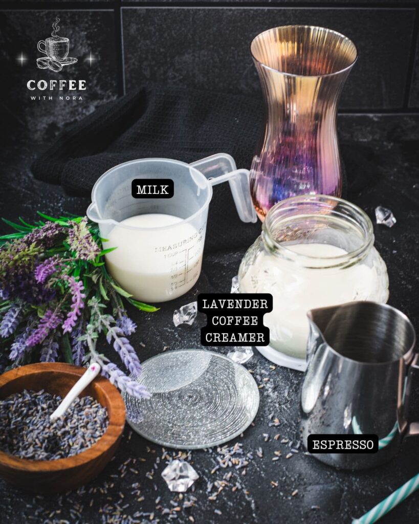 Ingredients - lavender iced latte - lavender coffee creamer, milk, espresso, crushed ice, lavender buds.